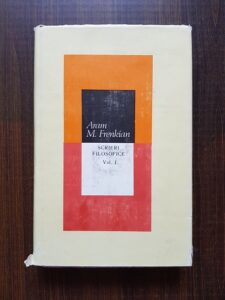 Aram M. Frenkian - Scrieri filosofice volumul 1