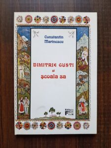 Constantin Marinescu - Dimitrie Gusti si scoala sa