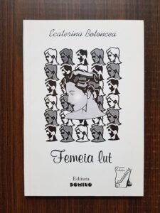 Ecaterina Botoncea - Femeia lut