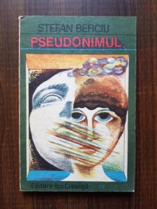 Stefan Berciu - Pseudonimul