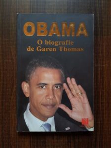 Obama. O biografie de Garen Thomas