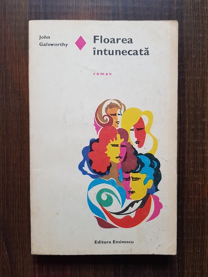 John Galsworthy – Floarea intunecata