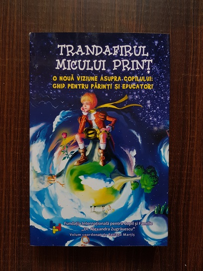 Trandafirul Micului Print. O noua viziune asupra copilului