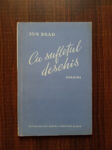 Ion Brad - Cu sufletul deschis