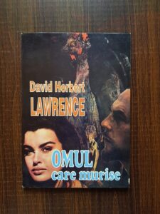 David Herbert Lawrence - Omul care murise