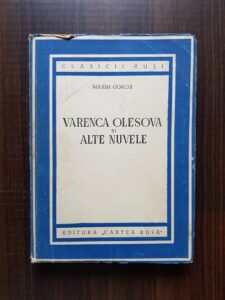 Maxim Gorchi - Varenca Olesova si alte nuvele