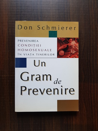 Don Schmierer – Un gram de prevenire