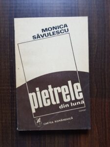Monica Savulescu - Pietrele din luna