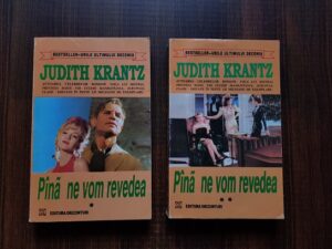 Judith Krantz - Pana ne vom revedea 2 volume