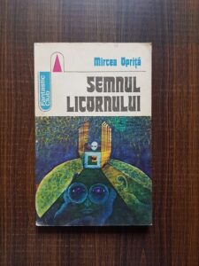 Mircea Oprita - Semnul licornului