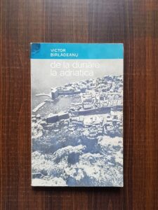 Victor Birladeanu - De la Dunare la Adriatica