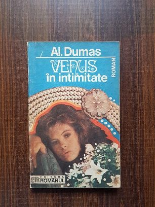 Alexandre Dumas – Venus in intimitate