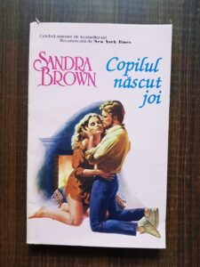 Sandra Brown - Copilul nascut joi