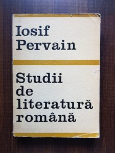 Iosif Pervain - Studii de literatura romana