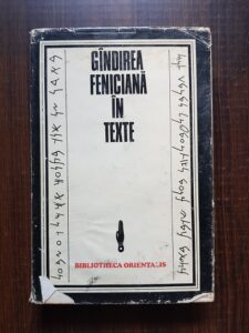 Constantin Daniel - Gandirea feniciana in texte (1979, editie cartonata)