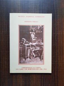 Madalina Nitelea - Ceremonialul la curtea lui Carol I de Hohenzollern