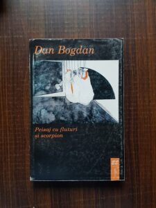 Dan Bogdan - Peisaj cu fluturi si scorpion