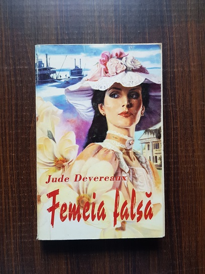 Jude Devereaux – Femeia falsa