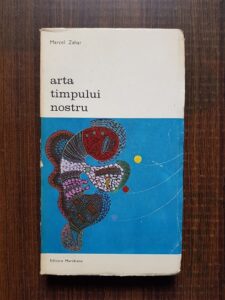 Marcel Zahar - Arta timpului nostru