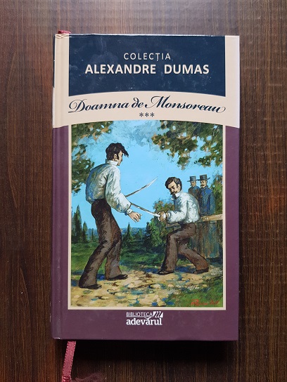 Alexandre Dumas – Doamna de Monsoreau volumul 3