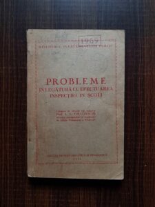 A. N. Volcovschi - Probleme in legatura cu efectuarea inspectiei in scol