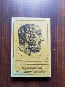 G. Bratescu - Hipocratismul de-a lungul secolelor