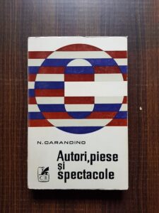 Nicolae Carandino - Autori, piese si spectacole