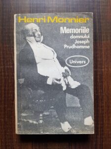 Henri Monnier - Memoriile domnului Joseph Prudhomme