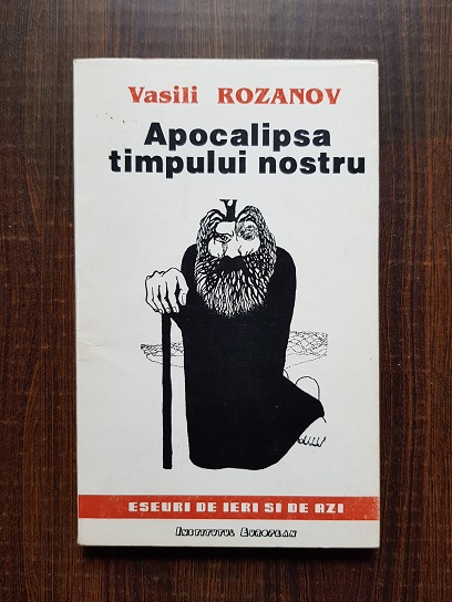 Vasili Rozanov - Apocalipsa timpului nostru