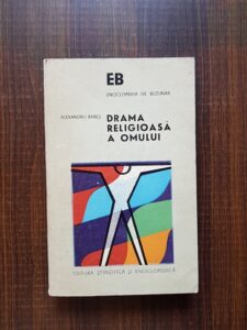 Alexandru Babes - Drama religioasa a omului