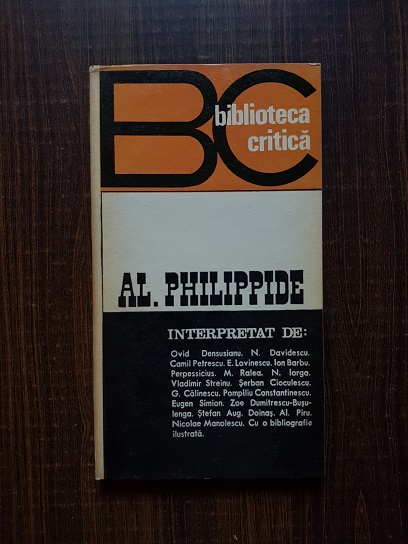 Biblioteca Critica – Al. Philippide . Interpretat de…