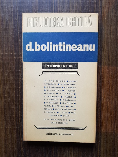 Dimitrie Bolintineanu. Biblioteca critica