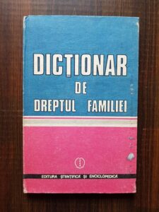 Gheorghe Tomsa - Dictionar de dreptul familiei