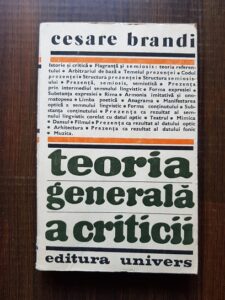Cesare Brandi - Teoria generala a criticii