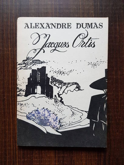 Alexandre Dumas – Jacques Ortis