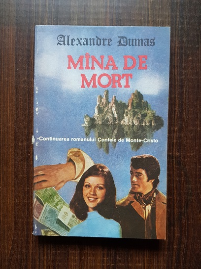 Alexandre Dumas - Mana de mort