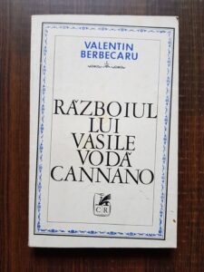 Valentin Berbecaru - Razboiul lui Vasile-Voda Cannano