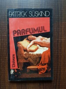 Patrick Suskind - Parfumul