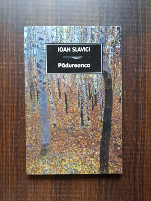 Ioan Slavici - Padureanca