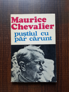 Maurice Chevalier - Pustiul cu par carunt
