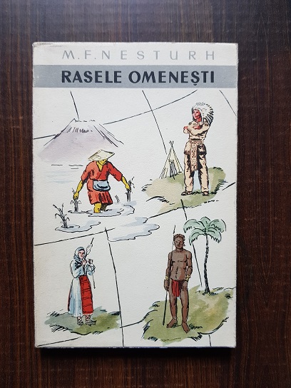 M. F. Nesturh - Rasele omenesti