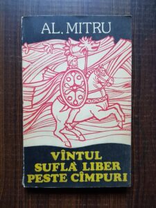 Alexandru Mitru - Vantul sufla liber peste campuri