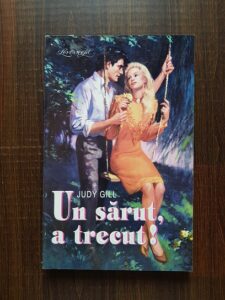 Judy Gill - Un sarut, a trecut!