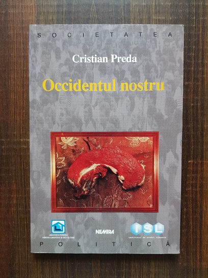 Cristian Preda – Occidentul nostru