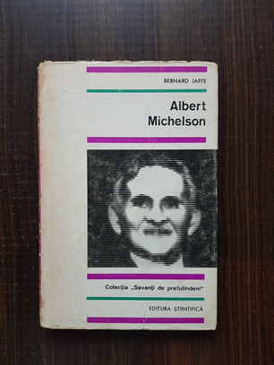 Bernard Jaffe – Albert Michelson