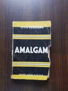 Liviu Rebreanu - Amalgam