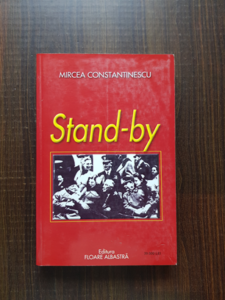 Mircea Constantinescu - Stand-by