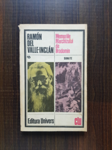 Ramon Del Valle Inclan - Memoriile Marchizului de Bradomin