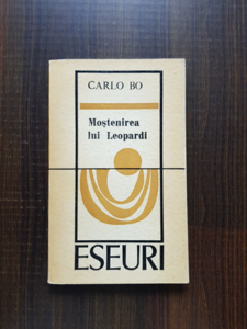Carlo Bo - Mostenirea lui Leopardi