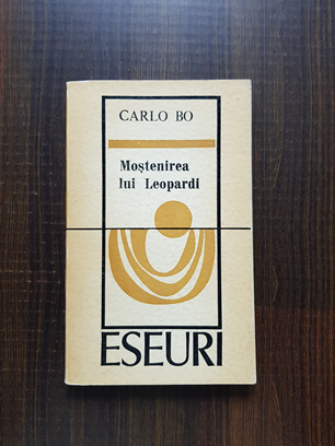 Carlo Bo – Mostenirea lui Leopardi